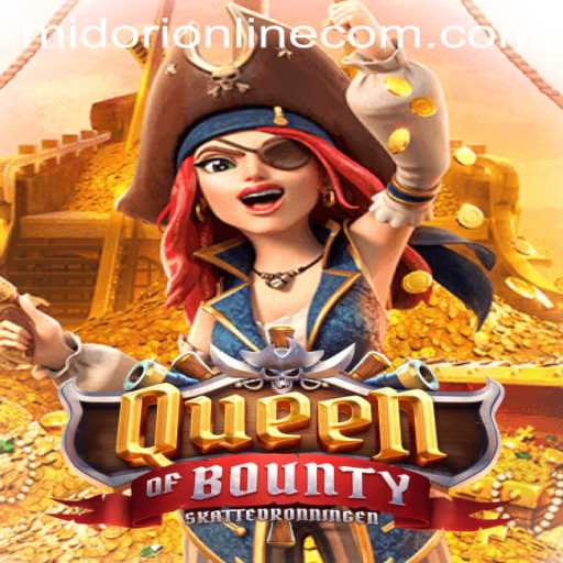 Discover the Thrills of Queen of Bounty at Midori Online Casino