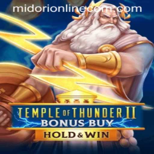 Exploring TempleofThunderIIBonusBuy at Midori Online Casino